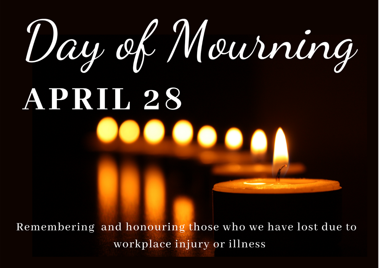 National Day of Mourning April 28, 2021 BEST Safety Training